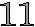 11